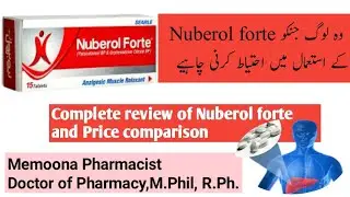 Nuberol Forte Tablet benefits/Nuberol Forte Side Effects/complete review@memoona790