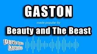 Beauty and The Beast - Gaston (Karaoke Version)