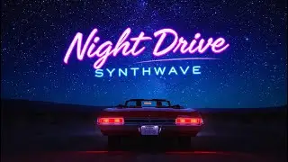 Music to Drive | Synthwave (Rust And Chrome)