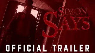 SIMON SAYS | Official Trailer (2025) (HD) (Horror)(Board Game Horror)