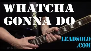 Whatcha Gonna Do - Lead Solo -  Pablo Cruise