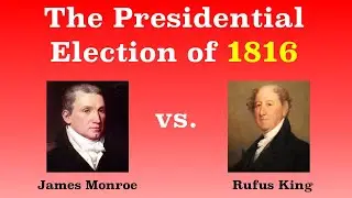The American Presidential Election of 1816