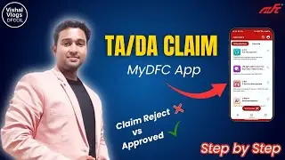 How to raise TA/DA claim from My Dfc App? #TA_DA_Claim_Process #MyDFCApp #dfccil #EmployeeGuide