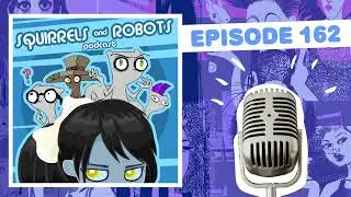 New Series Updates, 4k & Anime : Squirrels & Robots (Foamy The Squirrel)