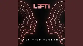 Eyes Tied Together