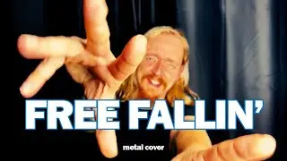 FREE FALLIN' - TOM PETTY - METAL COVER BY JAY TAYLOR