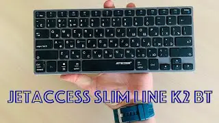 Обзор беспроводной клавиатуры jetaccess slim line k2 bt