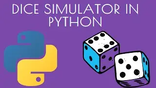 Dice Simulation in Python | Python for Beginners #4 | Urdu-Hindi