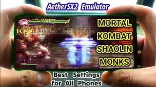 Mortal kombat shaolin monks aethersx2 emulator best settings