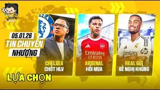 TIN CHUYỂN NHƯỢNG, CHELSEA CHỐT HLV MỚI, ARSENAL HỎI MUA RODRIGO, REAL BẠO CHI CHO GRAVENBERCH