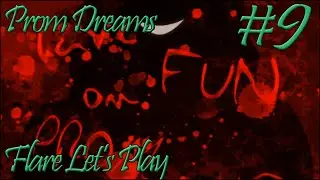 CORRUPTED PROFILES | Prom Dreams (RPG Maker Horror) - Part 9 | Flare Let's Play