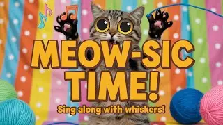 Happy Meow Meow Song for Kids | Cute Cat Singing and Dancing Nursery Rhymes with Fun Music