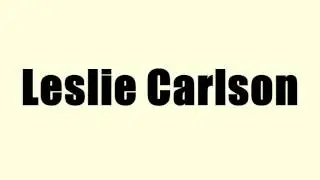 Leslie Carlson