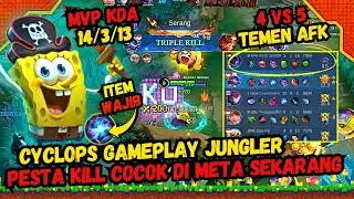 CYCLOPS GAMEPLAY JUNGLER MVP HIGHLIGHT 3 MENIT HERO META MOBILE LEGENDS BANG BANG