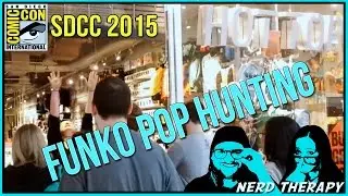 SDCC 2015 Funko POP Hunting
