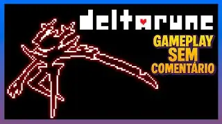 DELTARUNE Cap&iacute;tulo 3 &bull; Gameplay sem coment&aacute;rios [Traduzido PT-BR]