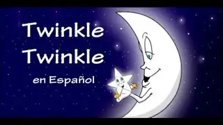 TWINKLE TWINKLE   (en Español) con Letra