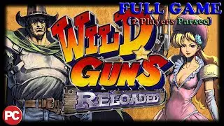 Wild Guns Reloaded (FULL GAME) (Coop 2 Players) [All Missions] [No Commentary]