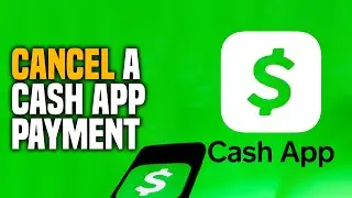 How to Cancel A Cash App Payment (EASY!)