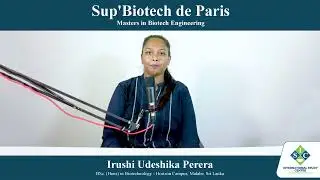 Student Testimonial : Irushi Udeshika Perera | Sup BioTech de Paris, France #isceducation #applynow