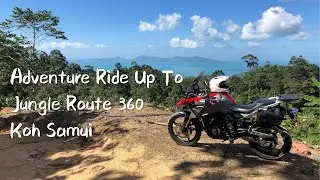 Off Road Adventure Ride Up Jungle Route 360 Koh Samui with BMW G310GS