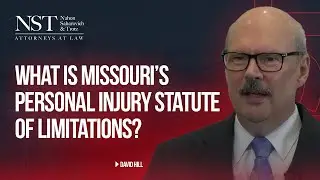 What Is Missouri's Personal Injury Statute of Limitations?