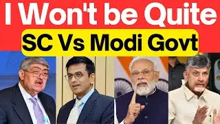 I Won't Be Quite, SC Vs Modi Govt, SC Weekly  #SupremeCourtIndia #LawChakra #Analysis