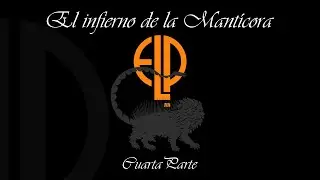 El infierno de la Mantícora