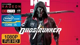 Ghostrunner (RX 470 4gb)