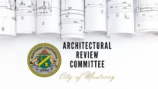 Monterey Architectural Review Committee // September 17, 2025