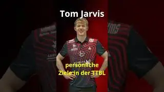 Tom Jarvis pers&ouml;nliche Ziele in der #ttbl #sports #asc #tabletennis