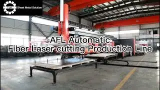 AFL Fiber Laser Cutting Production line