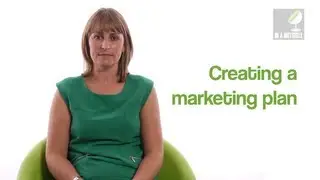 Creating a marketing plan - In a nutshell