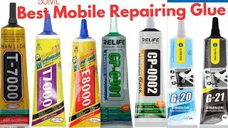 Best mobile repairing glue| Mobile repairing glue types #viralvideo #bestvideo