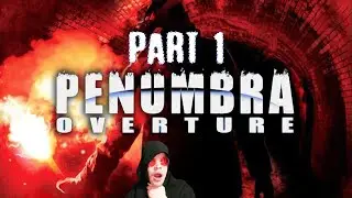 Jape Plays - Penumbra: Overture - Episode 1 (Part 1)