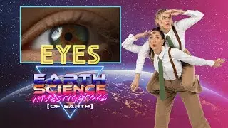 Eyes on the prize | Earth Science Investigators