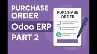 Purchase Order Odoo Online Part 2