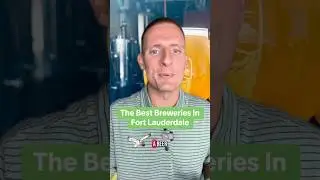 The Ultimate Fort Lauderdale Brewery Guide | Where Locals Actually Go