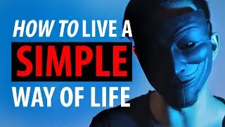 The Complete Guide To Simplifying Your Life (WARNING: Extreme 