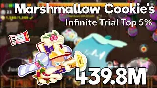 Update Check Description | Marshmallow Cookie's Infinite Trial Top 5% (439.8M)