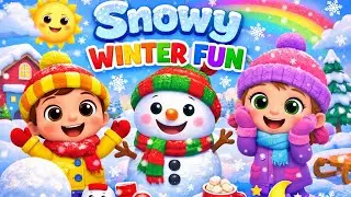 Snowy Winter Fun ❄️ | Winter Nursery Rhymes for Kids | Baby Songs & Toddler Learning #nurseryrhymes