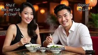 Ntuj E Me Leej Tub - AI Cover (Female Singing) Xy Lee