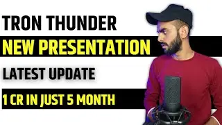 Tron Thunder New Presentation | Tron Thunder Plan | Tron Thunder Token | TTT Token
