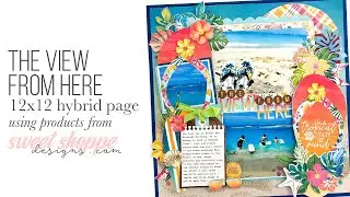 The View From Here | Using a Digital Template When Paper Scrapbooking