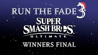 Run The Fade 3 Winners Finals - Ozy (Byleth, Joker) Vs. BackpackTV (Captain Falcon)