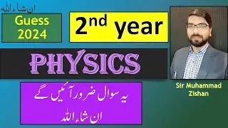 2nd year Physics guess paper 2024