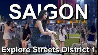 Explore the streets of Ho Chi Minh City District 1 🇻🇳 Vietnam Nightlife Saigon 2024