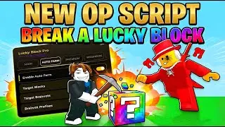 ⛏️NEW SCRIPT | Break A Lucky Block | (2026) | AUTO FARM | NO BAN | ANTI AFK | PC & Mobile