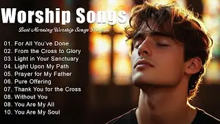Hallelujah Worship 🎶 Top 50 Christian Gospel Songs ✝ Peaceful Morning Praise Playlist