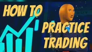 BEST way to practice Trading | STOCKS | CRYPTO | FOREX